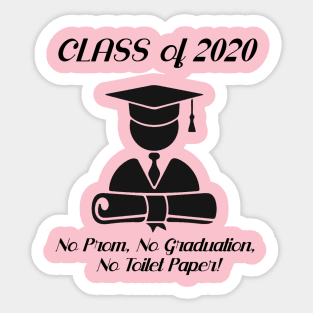 Class of 2020 Rona Edition Sticker